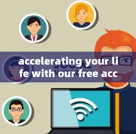 accelerating your life with our free acceleration cards